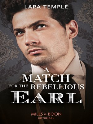 cover image of A Match For the Rebellious Earl